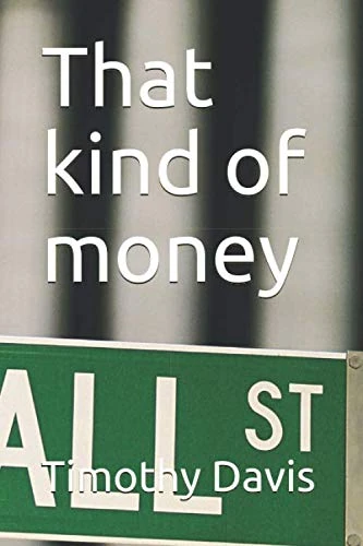 That kind of money