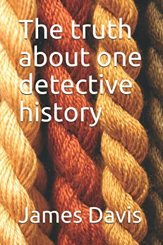 The truth about one detective history
