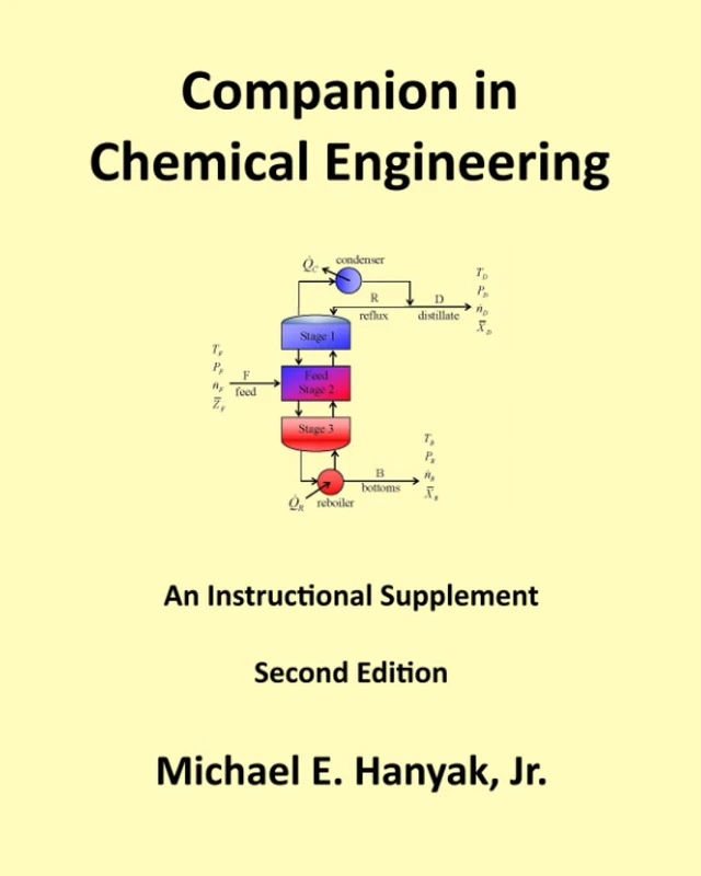 Companion in Chemical Engineering: An Instructional Supplement, Second Edition