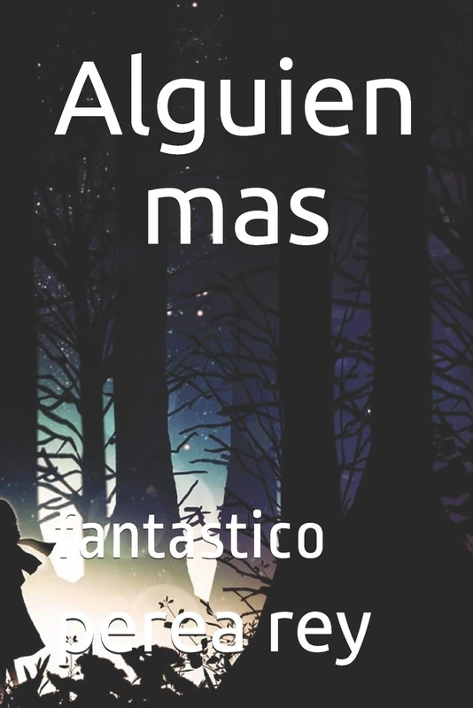 alguien mas