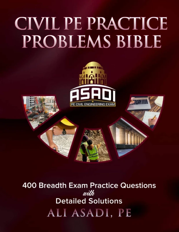 Civil PE Practice Problems Bible: 400 Breadth Exam Practice Questions With Detailed Solutions