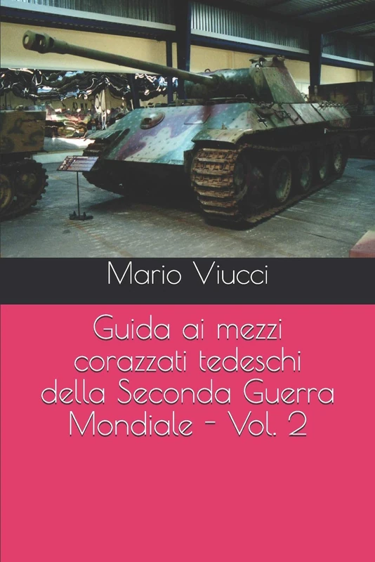 Guida ai mezzi corazzati tedeschi della Seconda Guerra Mondiale - Vol. 2: 3