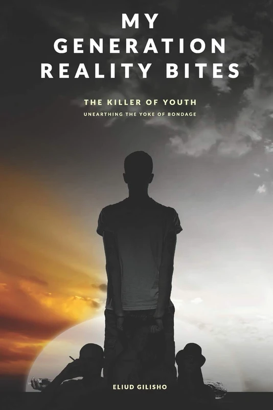 MY GENERATION REALITY BITES: Unearthing the Yoke of bondage on our Youths. Revealing how the Dark world has enslaved and caged our youths into immorality through sex addictions and devil worship.