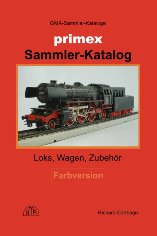 Primex Sammler-Katalog Farbversion: Loks, Wagen, Zubehör - Image 1