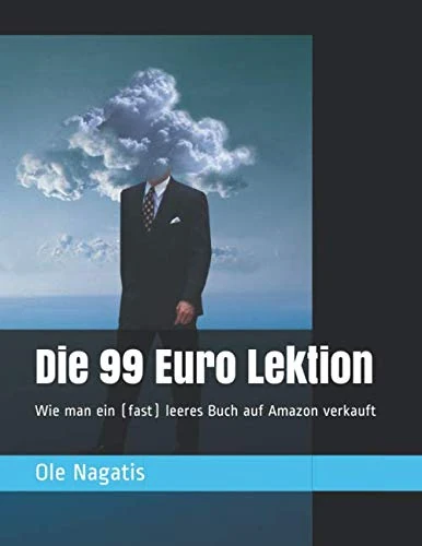 Die 99 Euro Lektion: Wie man ein (fast) leeres Buch auf Amazon verkauft - Image 1