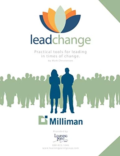 Lead Change Milliman: Practical Tools for Leading in Times of Change - Image 1