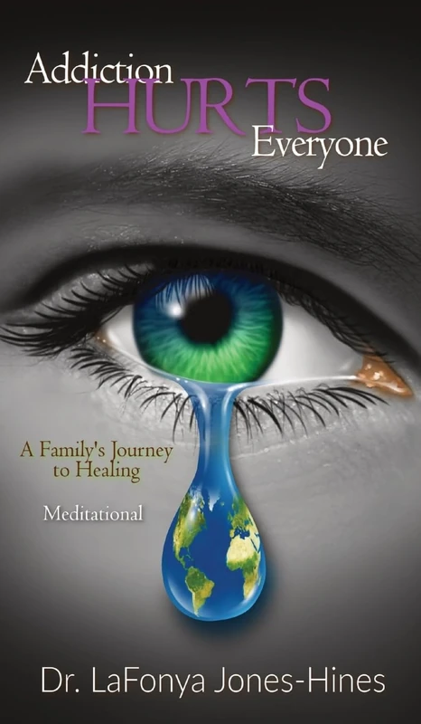 Addiction Hurts Everyone: A Family's Journey to Healing (Meditational) - Image 1