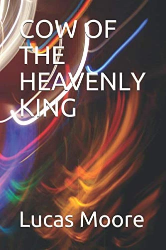 COW OF THE HEAVENLY KING