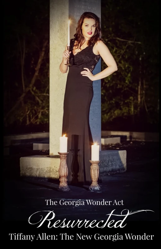 The Georgia Wonder Act: Resurrected (Tiffany Allen: The New Georgia Wonder)