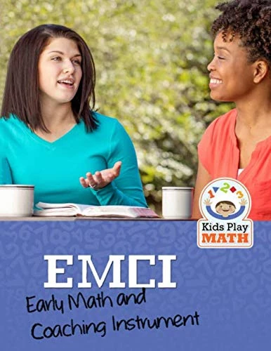 EMCI: Early Math and Coaching Instrument: with EMILI Certification