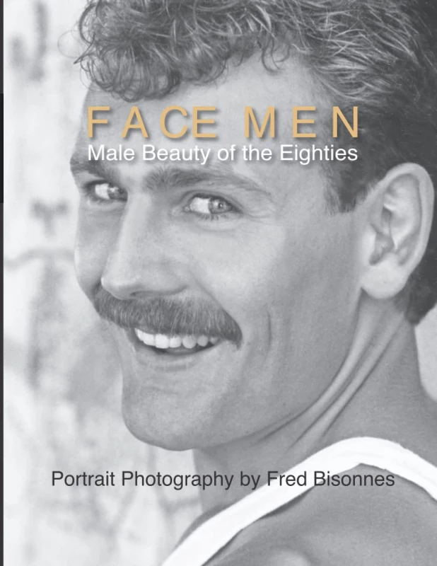 Face Men: Male Beauty of the Eighties - Image 1