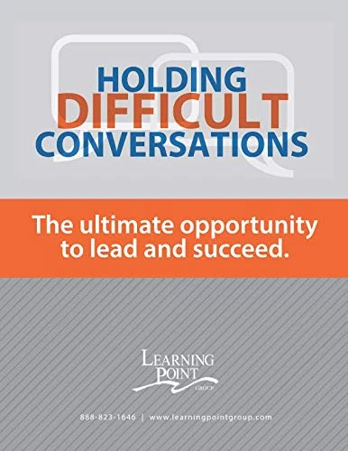 Holding Difficult Conversations - Leadership Workbook