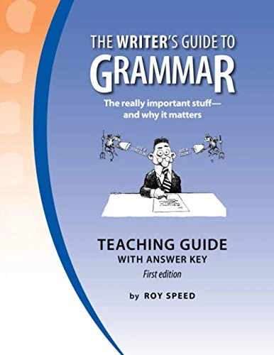 The Writer’s Guide to Grammar - Teaching Guide With Answer Key