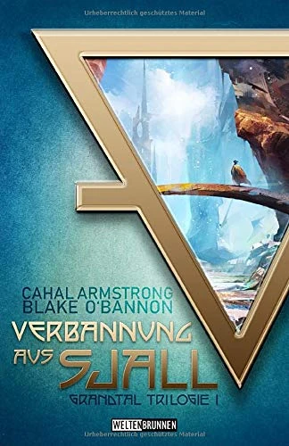 Verbannung aus Sjall (Grandtal Trilogie)