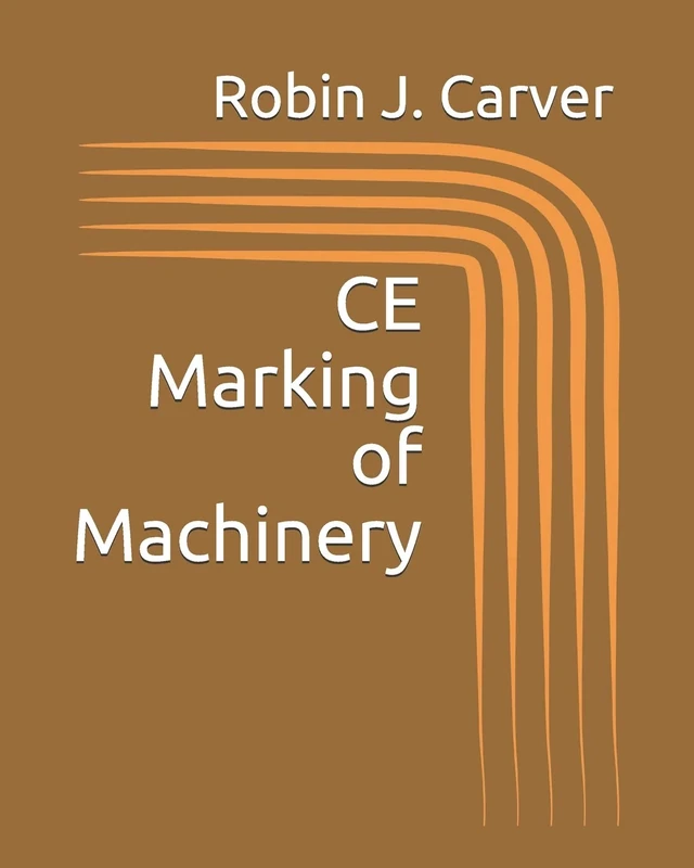 CE Marking of Machinery