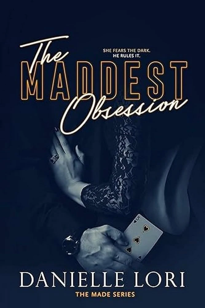 The Maddest Obsession: 2 (Made)