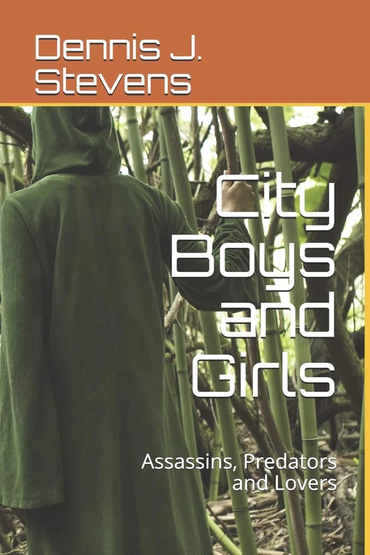 City Boys and Girls: Assassins, Predators and Lovers: 5 (The Stubbornness of Evil)