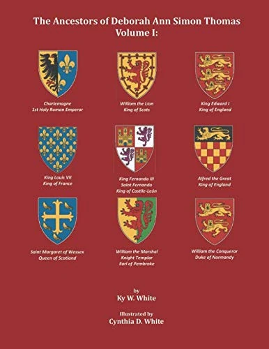 The Ancestors of Deborah Ann Simon Thomas: Volume I