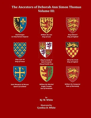 The Ancestors of Deborah Ann Simon Thomas: Volume III