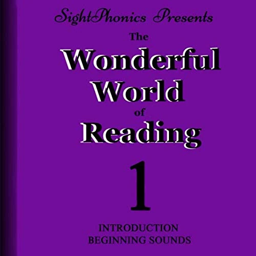 SightPhonics Presents Book 1: The Wonderul World of Reading