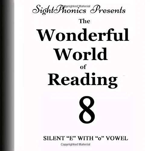 Sightphonics Presents Book 8: The Wonderful World of Reading