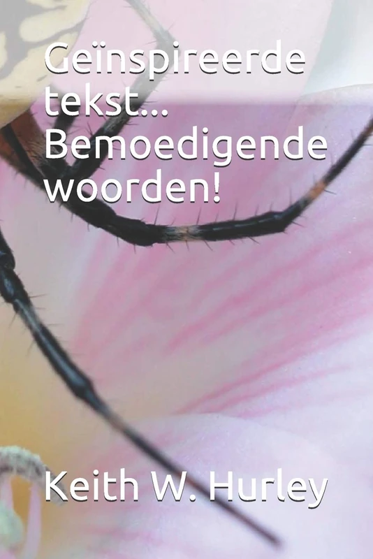 Geïnspireerde tekst... Bemoedigende woorden! - Image 1