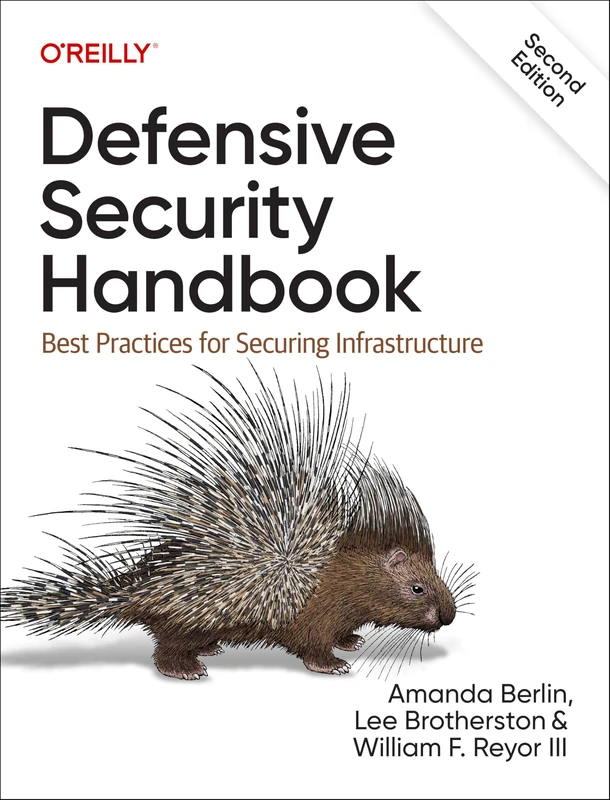 Defensive Security Handbook: Best Practices for Securing Infrastructure