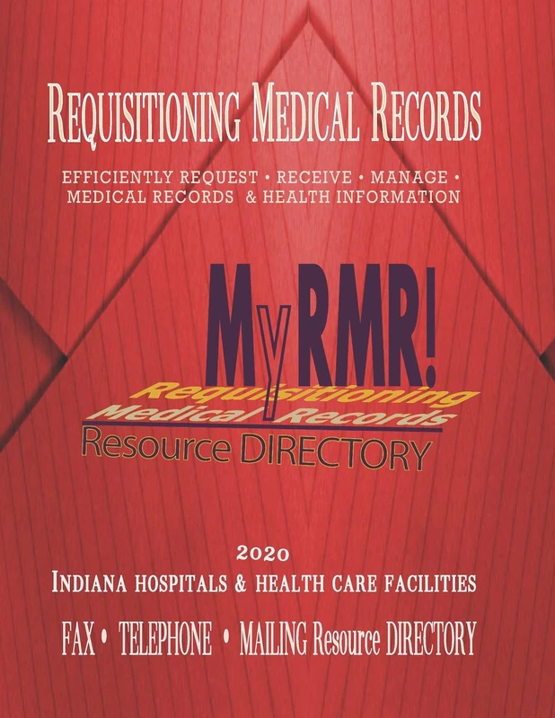 "My RMR" Resource Directory: Requisitioning Medical Records - Image 1