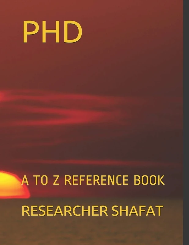 PHD: A TO Z REFERENCE BOOK