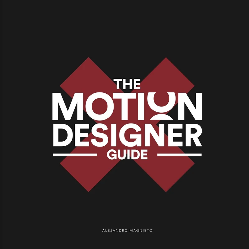 The Motion Designer Guide - Image 1