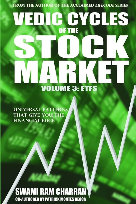 Lulu Vedic Cycles of the Stock Market, Volume 3: ETFs
