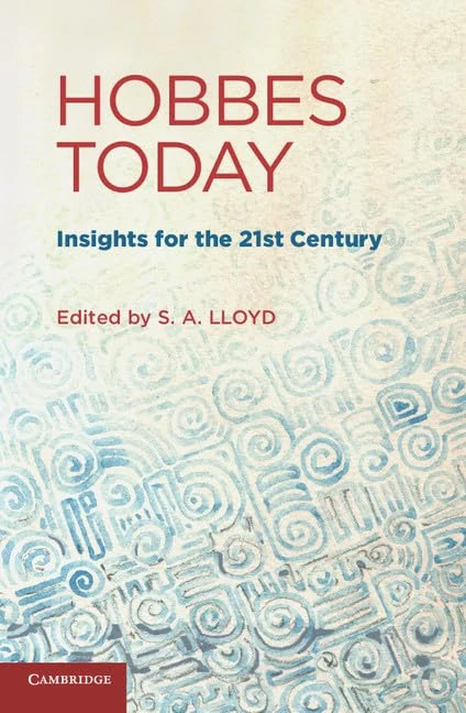 Hobbes Today: Insights for the 21st Century