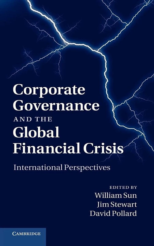 Corporate Governance and the Global Financial Crisis: International Perspectives