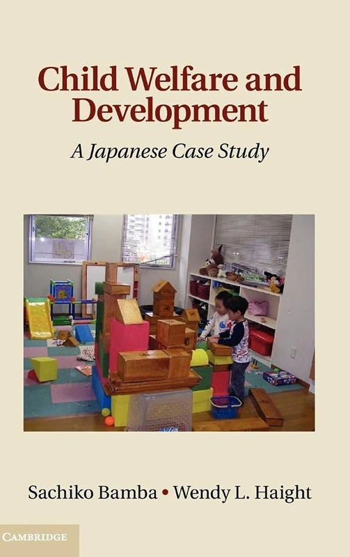 Child Welfare and Development: A Japanese Case Study