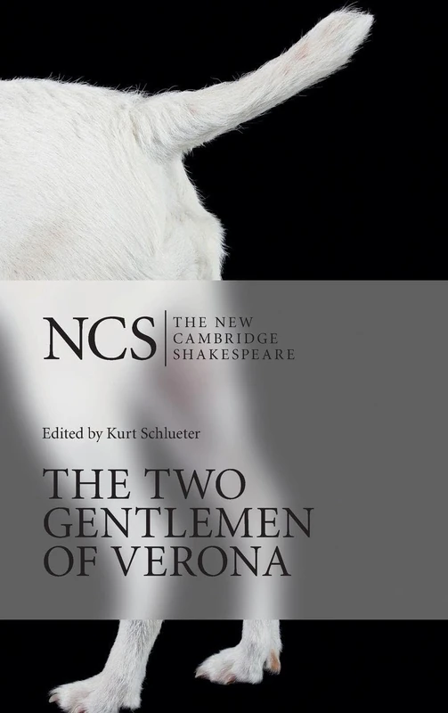 The Two Gentlemen of Verona (The New Cambridge Shakespeare)