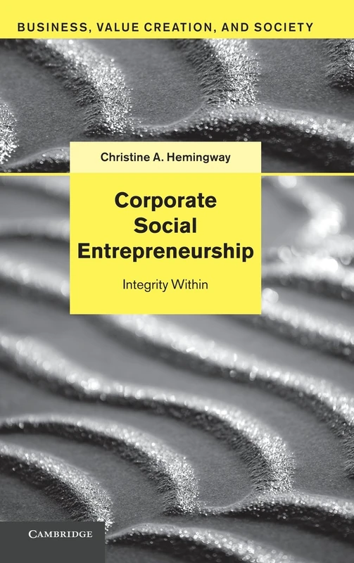 Corporate Social Entrepreneurship: Integrity Within (Business, Value Creation, and Society) - Image 1