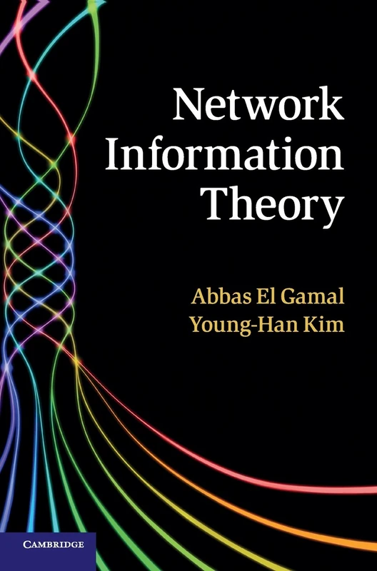 Network Information Theory