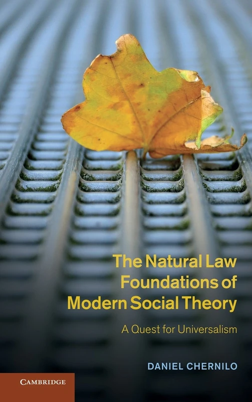 The Natural Law Foundations of Modern Social Theory: A Quest for Universalism - Image 1