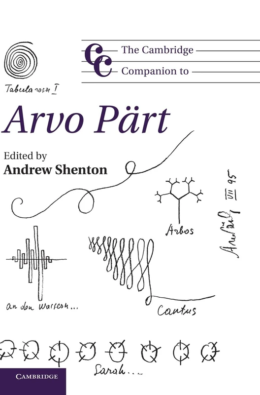 The Cambridge Companion to Arvo Pärt (Cambridge Companions to Music)