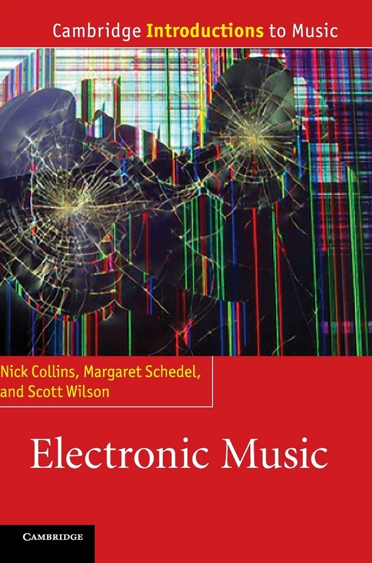 Electronic Music (Cambridge Introductions to Music)