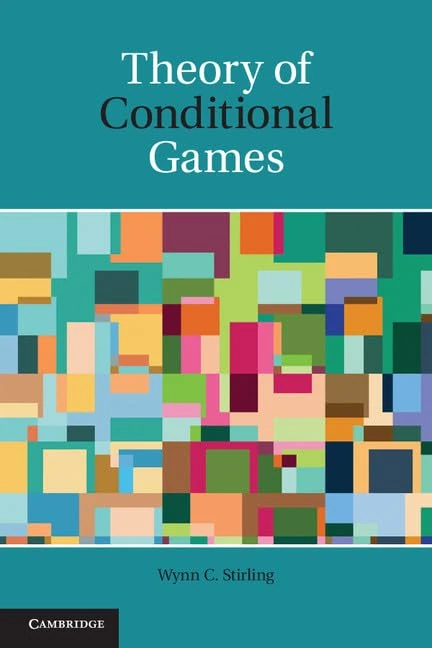 Theory of Conditional Games