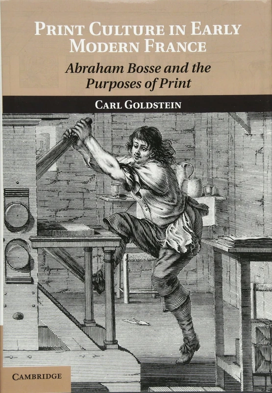 Print Culture in Early Modern France: Abraham Bosse and the Purposes of Print - Image 1