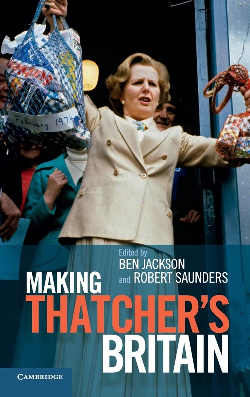 Making Thatcher's Britain - Image 1