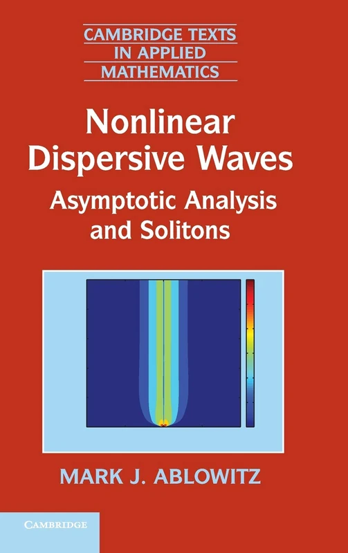 Cambridge Nonlinear Dispersive Waves - Asymptotic Analysis