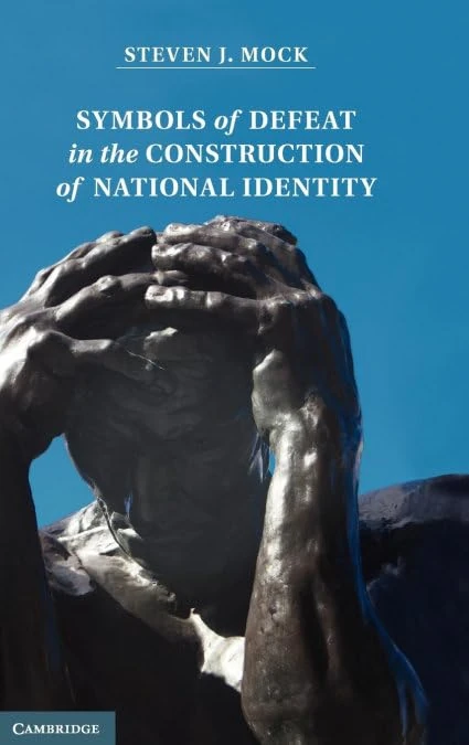 Symbols of Defeat in the Construction of National Identity - Image 1