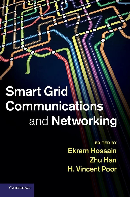 Smart Grid Communications and Networking