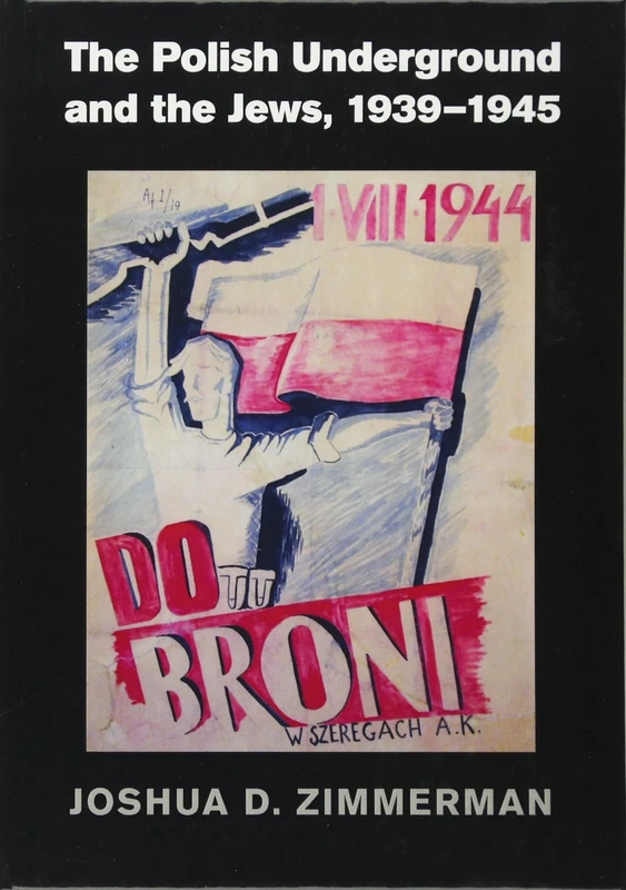 The Polish Underground and the Jews, 1939–1945