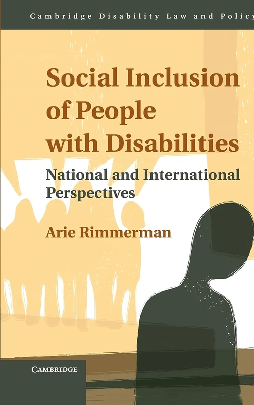 Social Inclusion of People with Disabilities: National and International Perspectives (Cambridge Disability Law and Policy Series) - Image 1