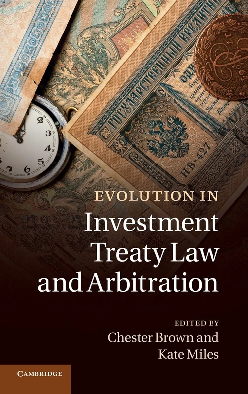 Cambridge University Press - Evolution in Investment Treaty Law