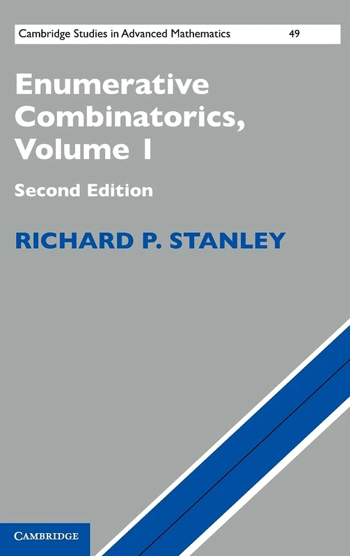 Enumerative Combinatorics: Volume 1: 49 (Cambridge Studies in Advanced Mathematics, Series Number 49)